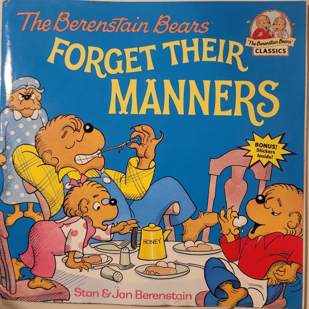 The Berenstain Bears Forget Their Manners Hardcover Book Random House Classics